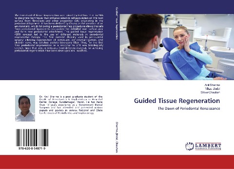 Guided Tissue Regeneration: The Dawn of Periodontal Renaissance