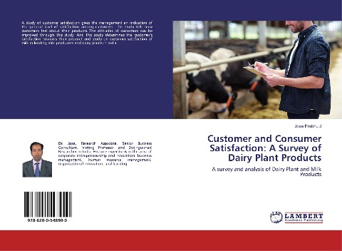Customer and Consumer Satisfaction: A Survey of Dairy Plant Products: A survey and analysis of Dairy Plant and Milk Products