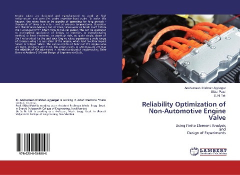 Reliability Optimization of Non-Automotive Engine Valve: Using Finite Element AnalysisandDesign of Experiments