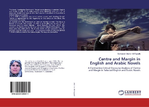 Centre and Margin in English and Arabic Novels: A Contrastive Critical Discourse Analysis of Centre and Margin in Selected English and Arabic Novels