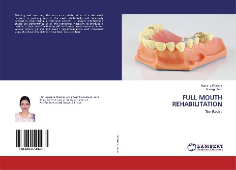 FULL MOUTH REHABILITATION: The Basics