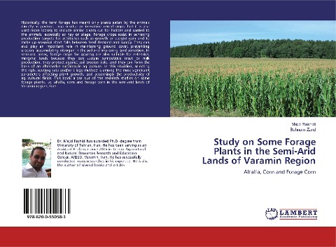 Study on Some Forage Plants in the Semi-Arid Lands of Varamin Region: Alfalfa, Corn and Forage Corn