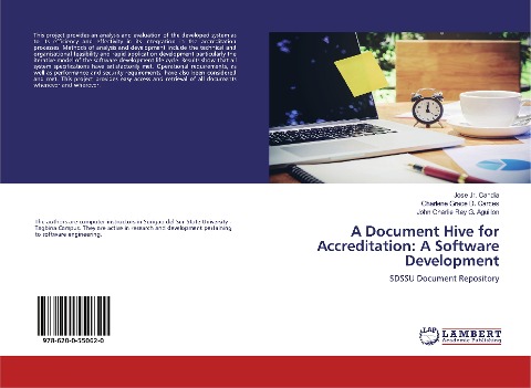 A Document Hive for Accreditation: A Software Development: SDSSU Document Repository