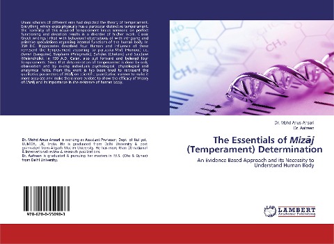 The Essentials of Miz¿j (Temperament) Determination: An Evidence Based Approach and its Necessity to Understand Human Body