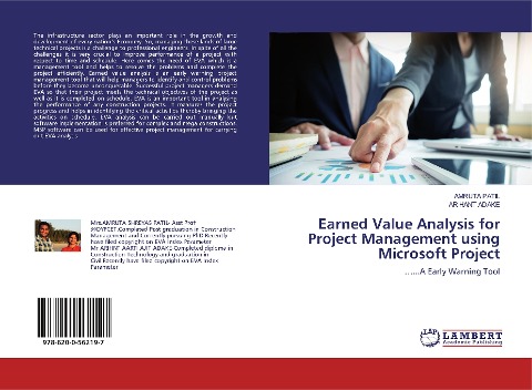 Earned Value Analysis for Project Management using Microsoft Project: ......A Early Warning Tool
