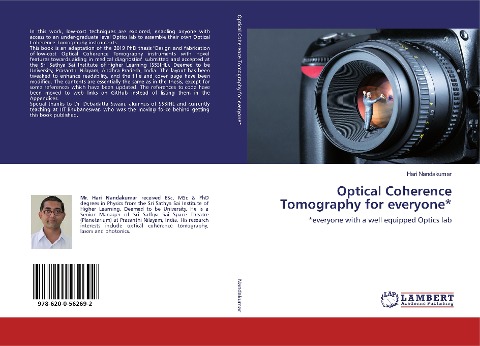 Optical Coherence Tomography for everyone*: *everyone with a well equipped Optics lab