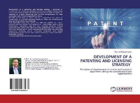 DEVELOPMENT OF A PATENTING AND LICENSING STRATEGY: Principles of development of control and analytical algorithms taking into consideration new opportunities