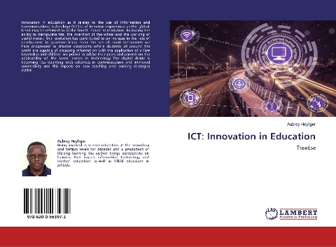 ICT: Innovation in Education: Treatise