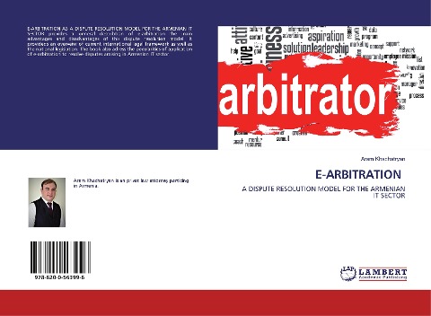 E-ARBITRATION: A DISPUTE RESOLUTION MODEL FOR THE ARMENIAN IT SECTOR