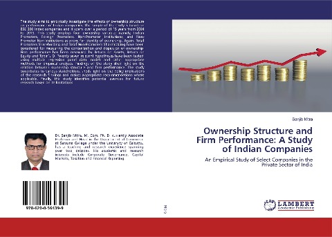 Ownership Structure and Firm Performance: A Study of Indian Companies: An Empirical Study of Select Companies in the Private Sector of India