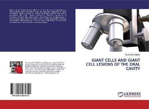 GIANT CELLS AND GIANT CELL LESIONS OF THE ORAL CAVITY