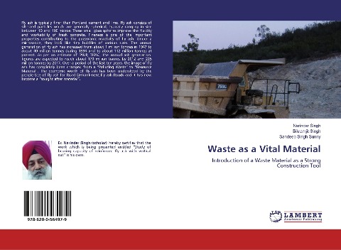 Waste as a Vital Material: Introduction of a Waste Material as a Strong Construction Tool
