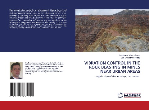 VIBRATION CONTROL IN THE ROCK BLASTING IN MINES NEAR URBAN AREAS: Application of the technique the smooth