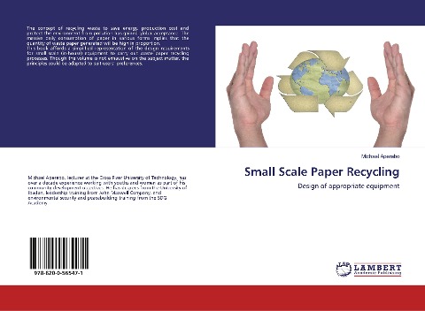 Small Scale Paper Recycling: Design of appropriate equipment