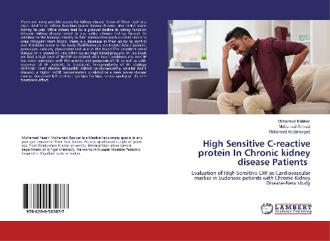 High Sensitive C-reactive protein In Chronic kidney disease Patients: Evaluation of High Sensitive CRP as Cardiovascular marker in Sudanese patients with Chronic Kidney Disease-New study
