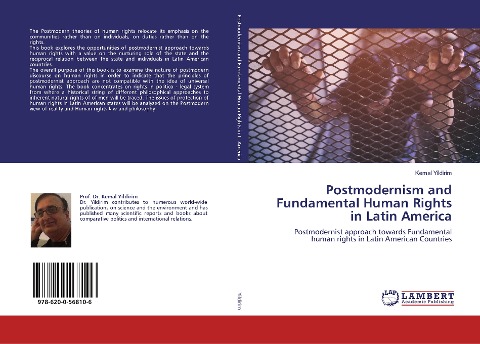 Postmodernism and Fundamental Human Rights in Latin America: Postmodernist approach towards Fundamental human rights in Latin American Countries