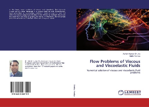 Flow Problems of Viscous and Viscoelastic Fluids: Numerical solution of viscous and viscoelastic fluid problems