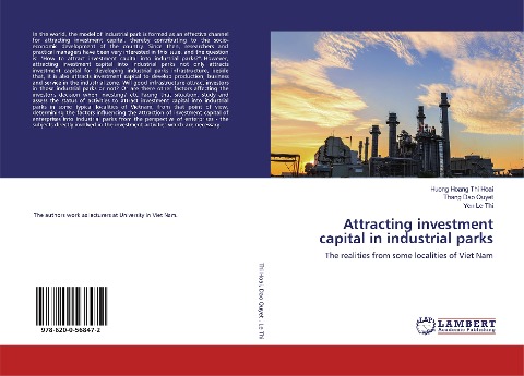 Attracting investment capital in industrial parks: The realities from some localities of Viet Nam