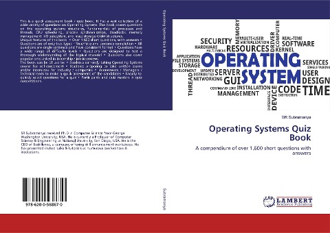 Operating Systems Quiz Book: A compendium of over 1,600 short questions with answers