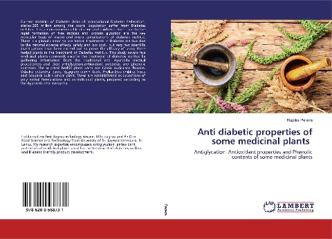 Anti diabetic properties of some medicinal plants: Antiglycation. Antioxidant properties and Phenolic contents of some medicinal plants