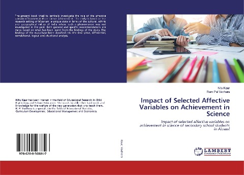 Impact of Selected Affective Variables on Achievement in Science: Impact of selected affective variables on achievement in science of secondary school students in Aizawl