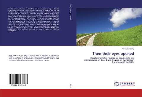 Then their eyes opened: Developmental psychological approach to the interpretation of Gen. 2 and 3 based on the German translation of the Bible