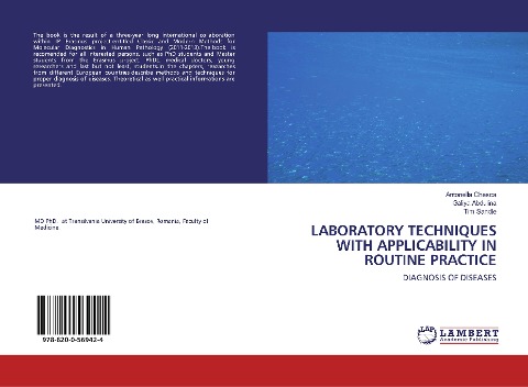 LABORATORY TECHNIQUES WITH APPLICABILITY IN ROUTINE PRACTICE: DIAGNOSIS OF DISEASES