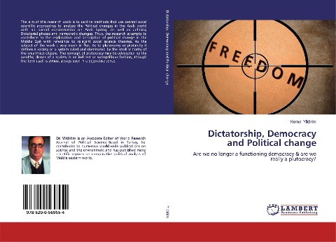 Dictatorship, Democracy and Political change: Are we no longer a functioning democracy & are we really a plutocracy?