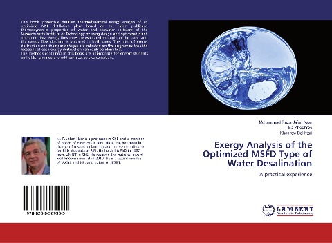 Exergy Analysis of the Optimized MSFD Type of Water Desalination: A practical experience