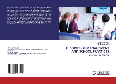 THEORIES OF MANAGEMENT AND SCHOOL PRACTICES: A PERSPECTIVE OF INDIA