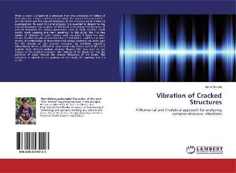Vibration of Cracked Structures: A Numerical and Analytical approach for analyzing complex structural vibrations