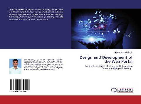 Design and Development of the Web Portal: For the Department of Library and Information Science, Alagappa University