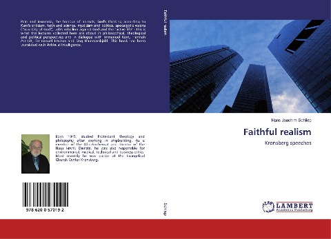 Faithful realism: Kronsberg speeches