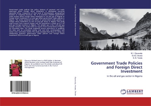 Government Trade Policies and Foreign Direct Investment: In the oil and gas sector in Nigeria