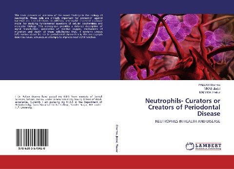 Neutrophils- Curators or Creators of Periodontal Disease: NEUTROPHILS IN HEALTH AND DISEASE