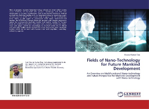 Fields of Nano-Technology for Future Mankind Development: An Overview on Multifunctional Nano-technology and Future Perspective for Mankind Development with Nano-technology