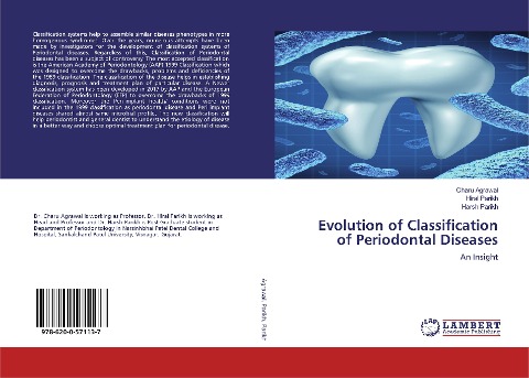 Evolution of Classification of Periodontal Diseases: An Insight
