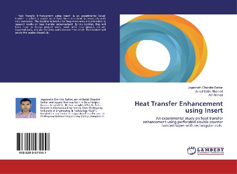 Heat Transfer Enhancement using Insert: An experimental study on heat transfer enhancement using perforated double counter twisted tapes with rectangular cuts