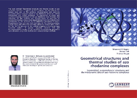 Geometrical structures and thermal studies of azo rhodanine complexes: Geometrical, supramolecular structures and thermodynamic data of azo rhodanine complexes