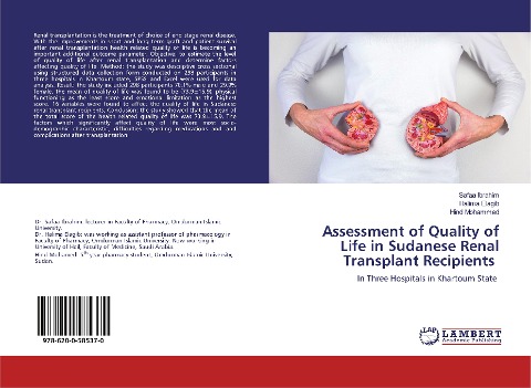 Assessment of Quality of Life in Sudanese Renal Transplant Recipients: In Three Hospitals in Khartoum State