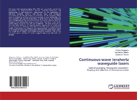 Continuous-wave terahertz waveguide lasers: Optical pumping. Waveguide resonators.Shaping and selection of transverse modes