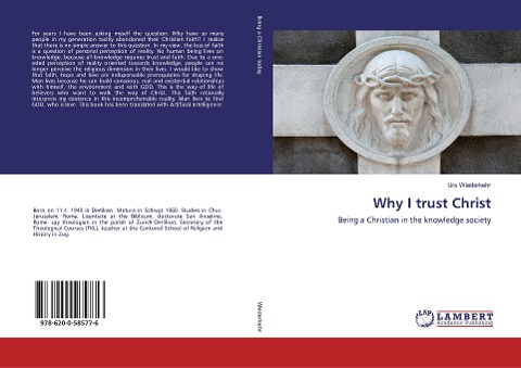 Why I trust Christ: Being a Christian in the knowledge society