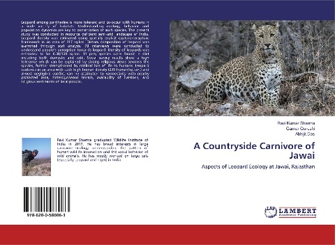 A Countryside Carnivore of Jawai: Aspects of Leopard Ecology at Jawai, Rajasthan