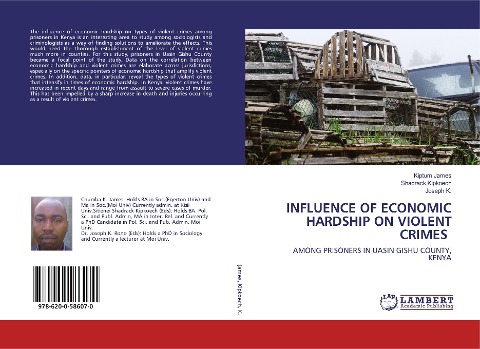 INFLUENCE OF ECONOMIC HARDSHIP ON VIOLENT CRIMES: AMONG PRISONERS IN UASIN GISHU COUNTY, KENYA