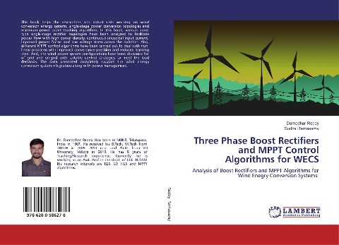 Three Phase Boost Rectifiers and MPPT Control Algorithms for WECS: Analysis of Boost Rectifiers and MPPT Algorithms for Wind Enegry Conversion Systems