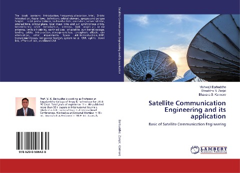 Satellite Communication Engineering and its application: Basic of Satellite Communication Engineering