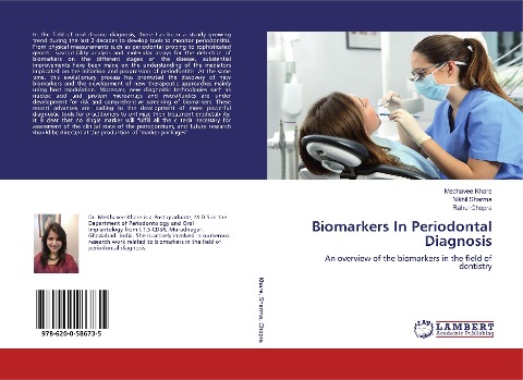 Biomarkers In Periodontal Diagnosis: An overview of the biomarkers in the field of dentistry