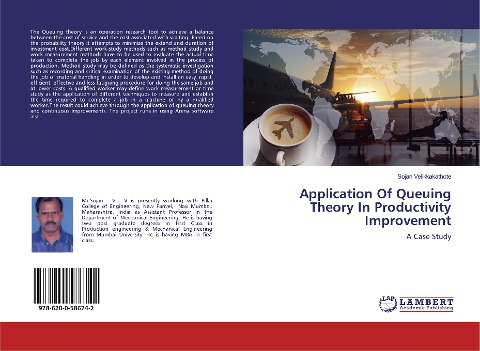 Application Of Queuing Theory In Productivity Improvement: A Case Study