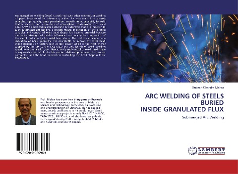 ARC WELDING OF STEELS BURIED INSIDE GRANULATED FLUX: Submerged Arc Welding