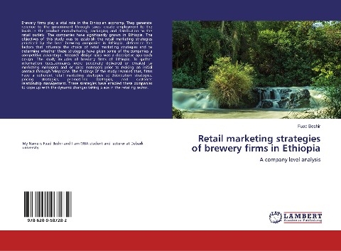 Retail marketing strategies of brewery firms in Ethiopia: A company level analysis